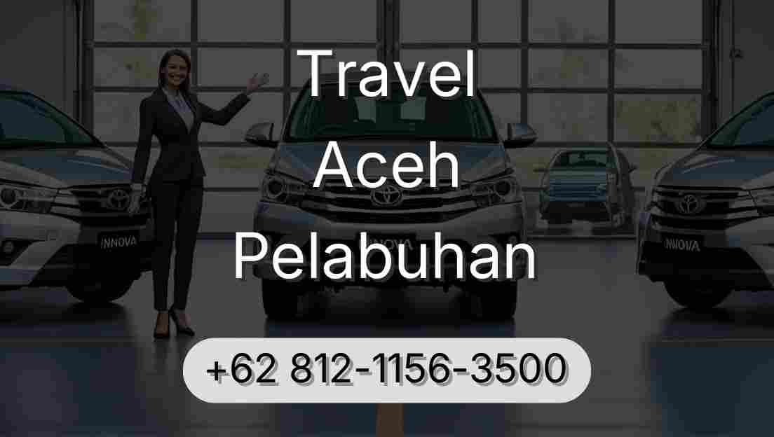 Travel Aceh Pelabuhan