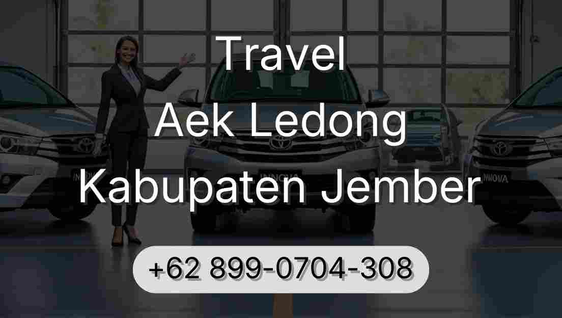 Travel Aek Ledong Kabupaten Jember