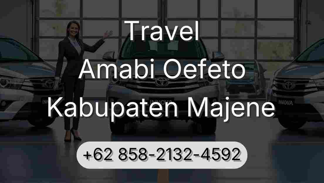 Travel Amabi Oefeto Kabupaten Majene