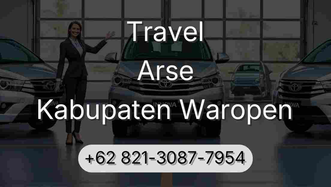 Travel Arse Kabupaten Waropen