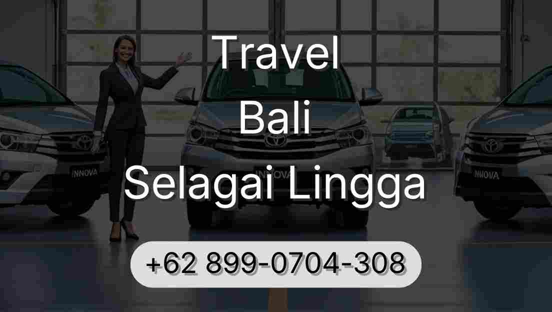 Travel Bali Selagai Lingga