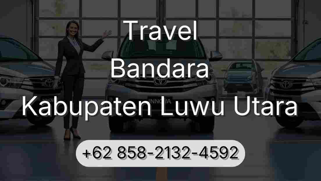 Travel Bandara Kabupaten Luwu Utara