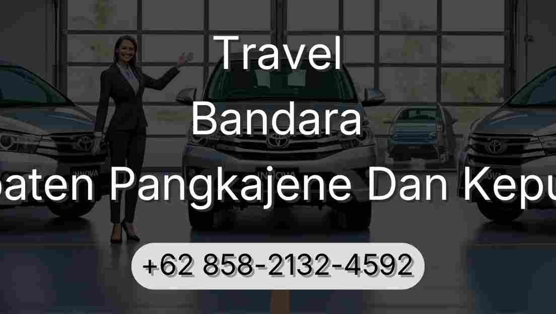 Travel Bandara Kabupaten Pangkajene Dan Kepulauan