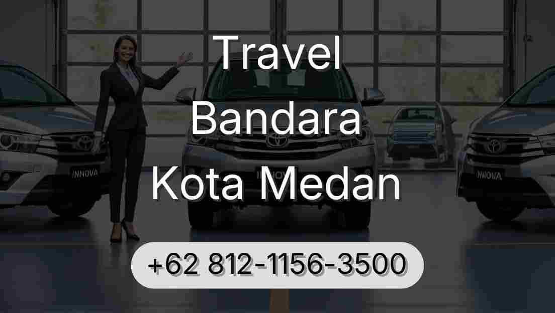 Travel Bandara Kota Medan
