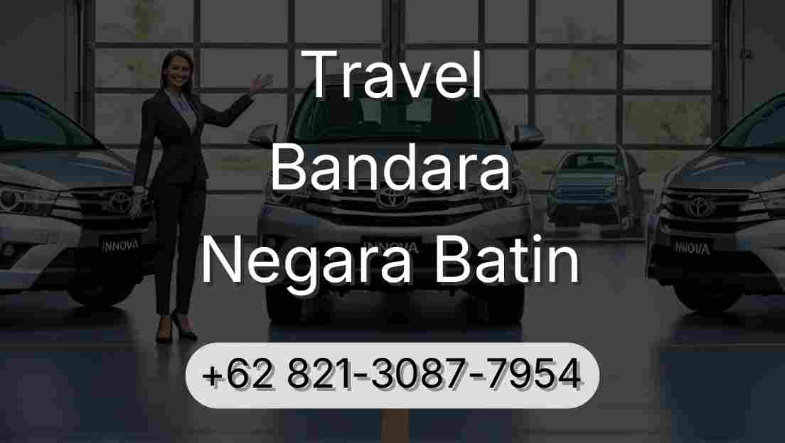 Travel Bandara Negara Batin