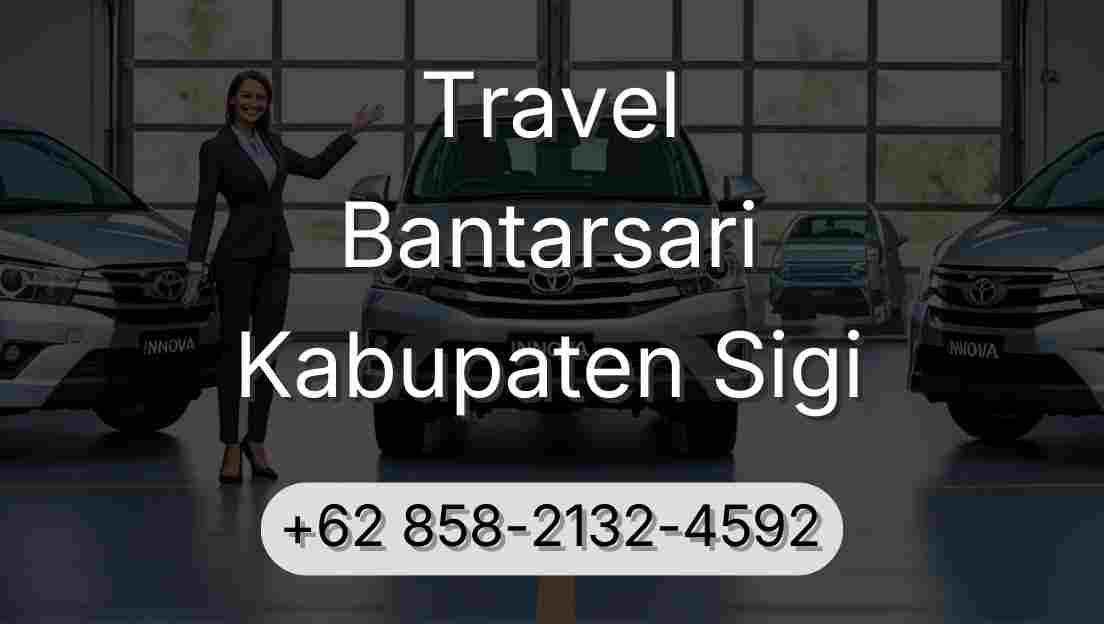 Travel Bantarsari Kabupaten Sigi