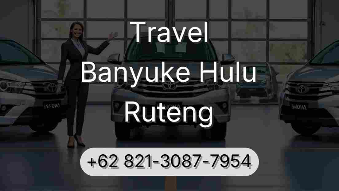 Travel Banyuke Hulu Ruteng