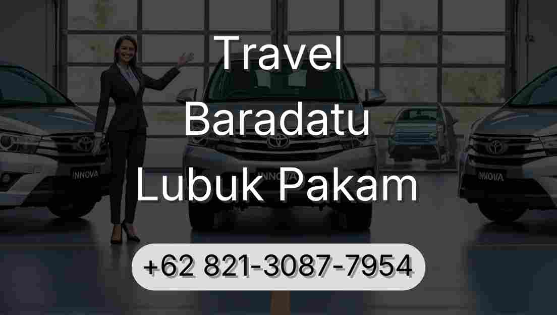 Travel Baradatu Lubuk Pakam