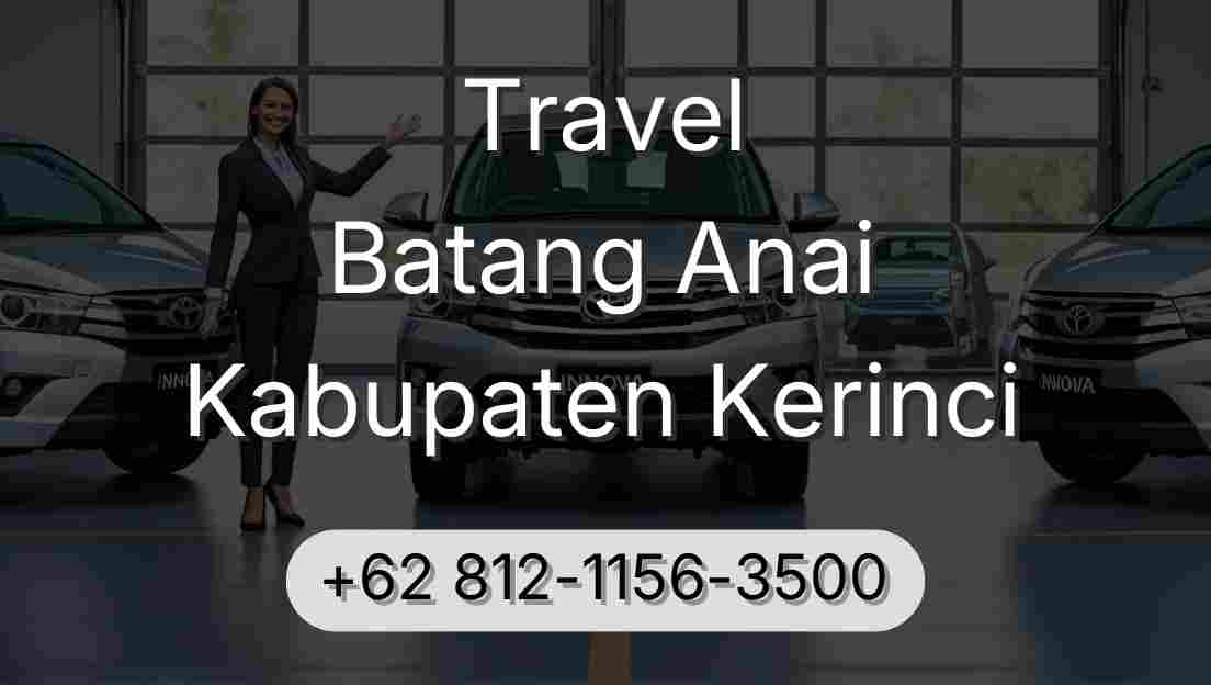 Travel Batang Anai Kabupaten Kerinci