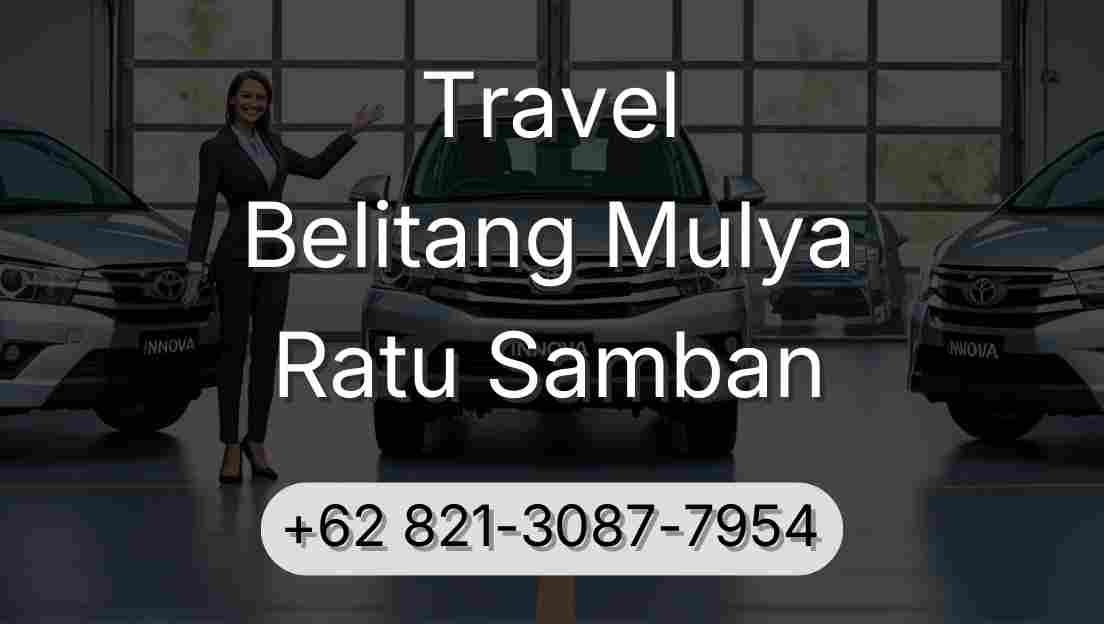 Travel Belitang Mulya Ratu Samban