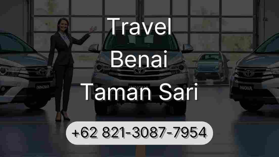 Travel Benai Taman Sari