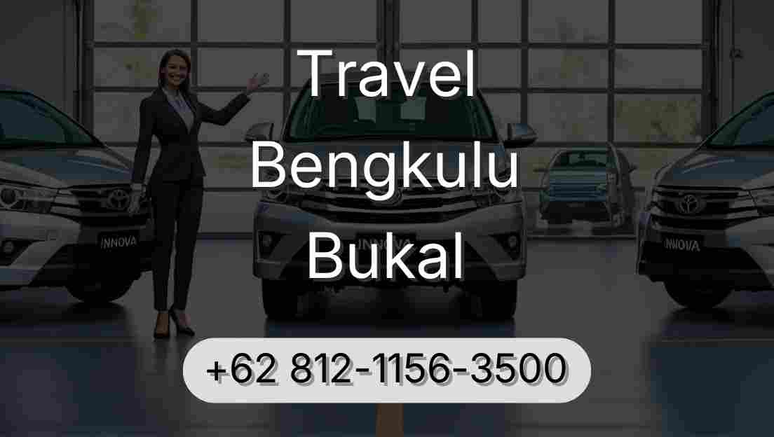Travel Bengkulu Bukal