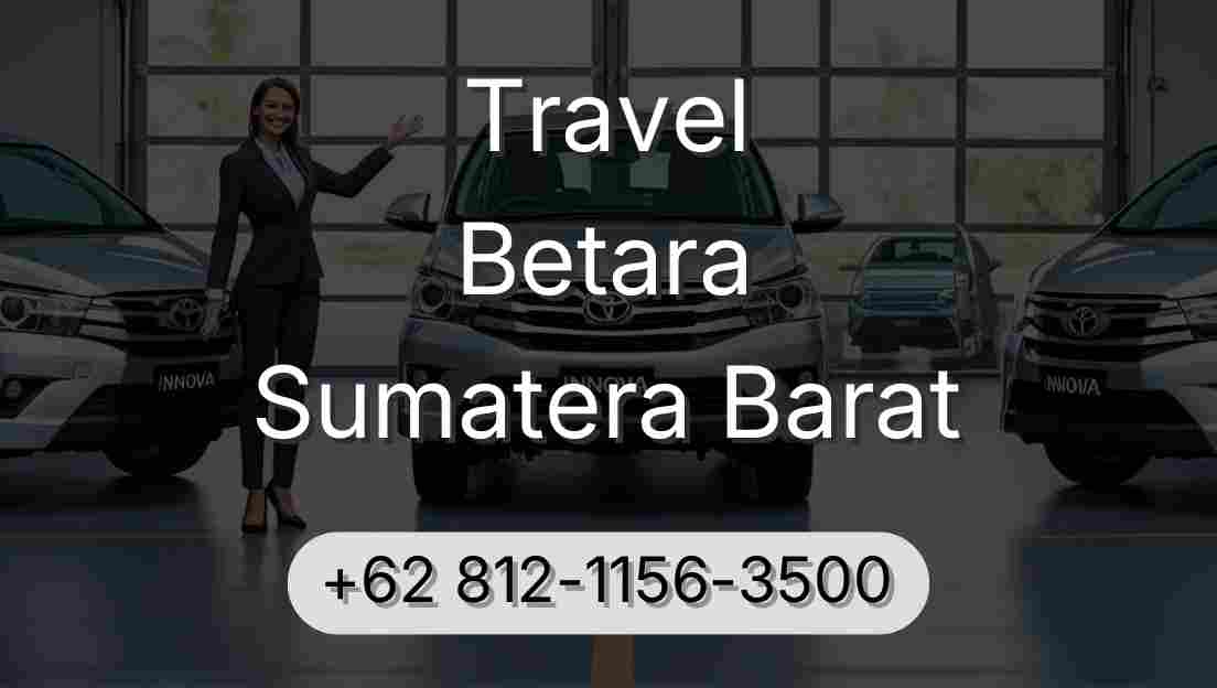 Travel Betara Sumatera Barat