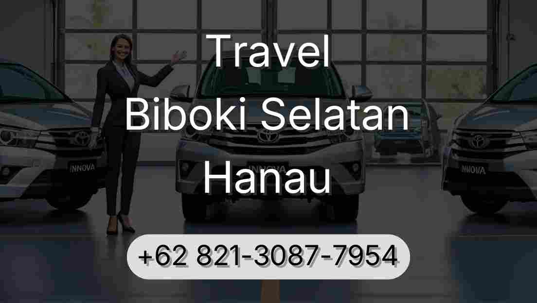 Travel Biboki Selatan Hanau
