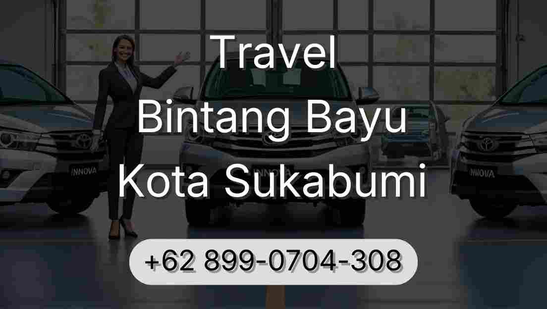 Travel Bintang Bayu Kota Sukabumi