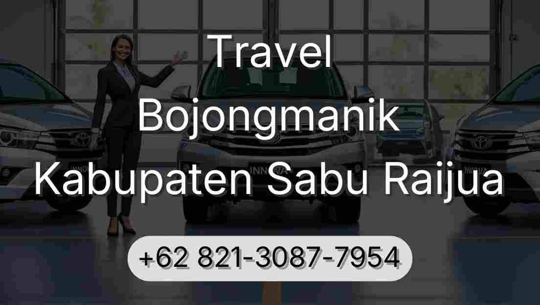 Travel Bojongmanik Kabupaten Sabu Raijua