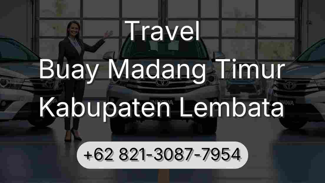 Travel Buay Madang Timur Kabupaten Lembata