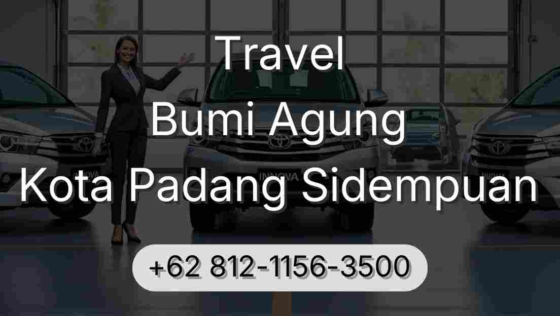 Travel Bumi Agung Kota Padang Sidempuan