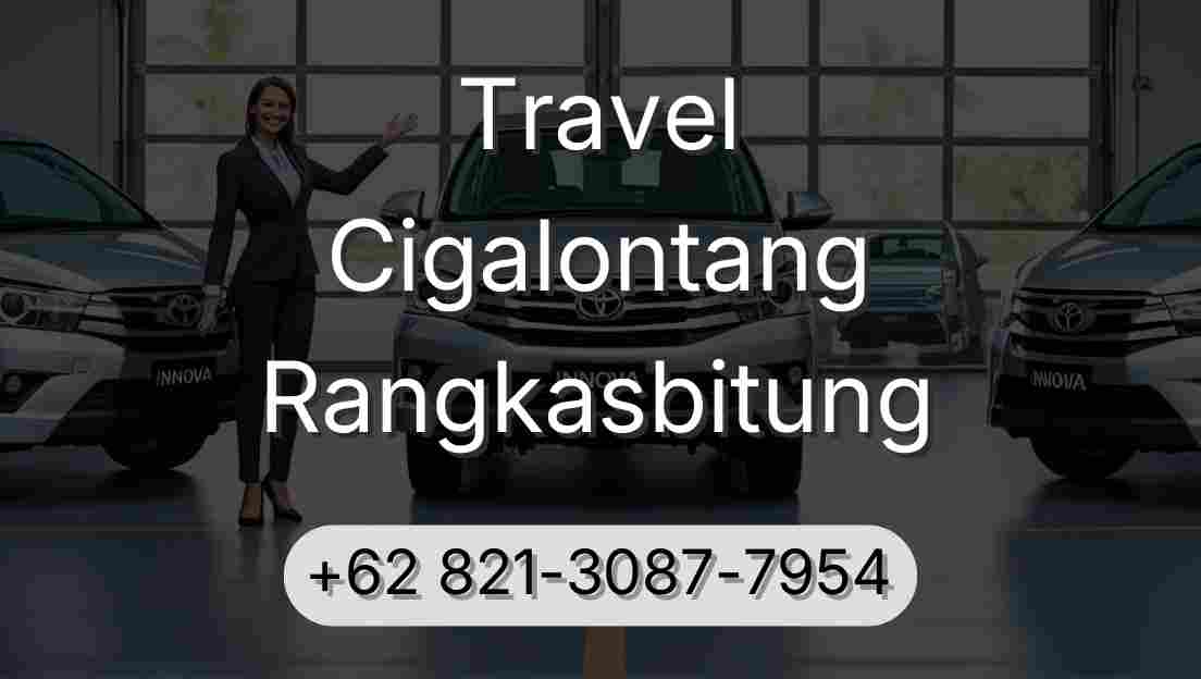 Travel Cigalontang Rangkasbitung