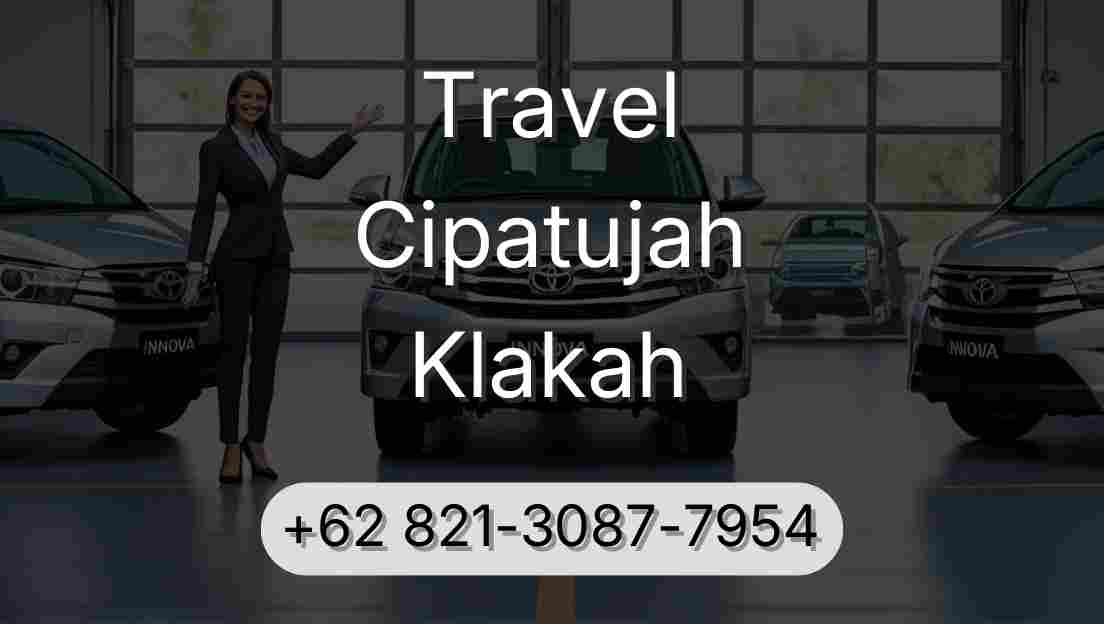 Travel Cipatujah Klakah