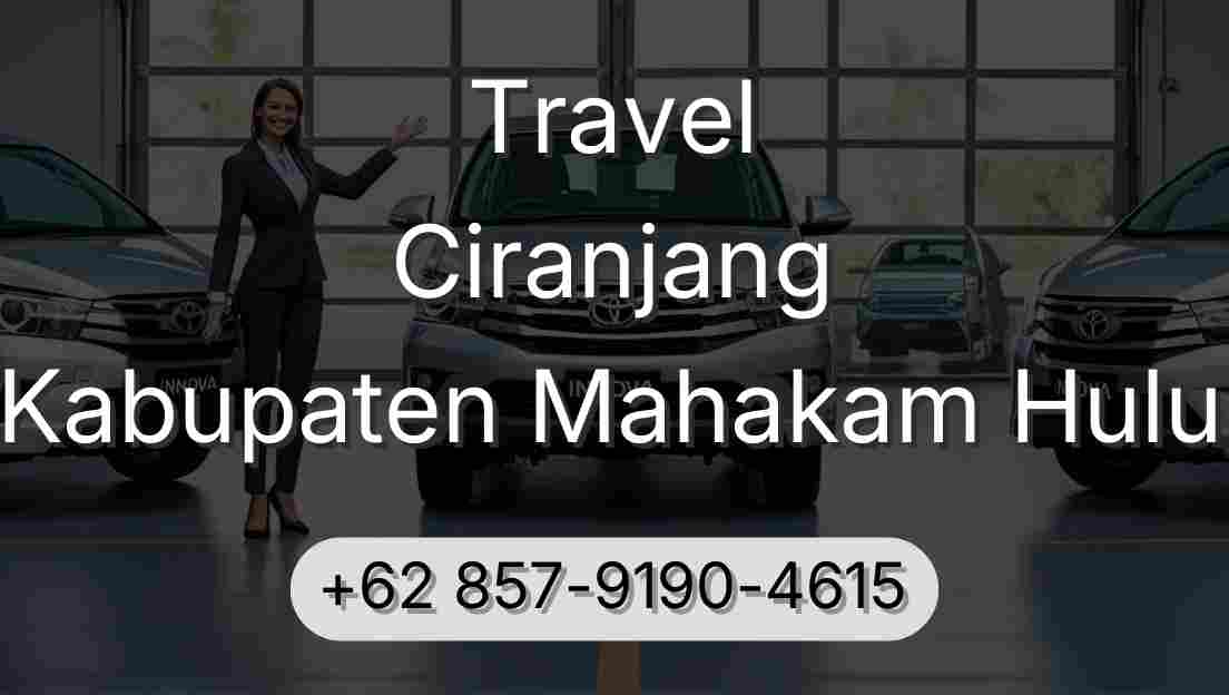Travel Ciranjang Kabupaten Mahakam Hulu