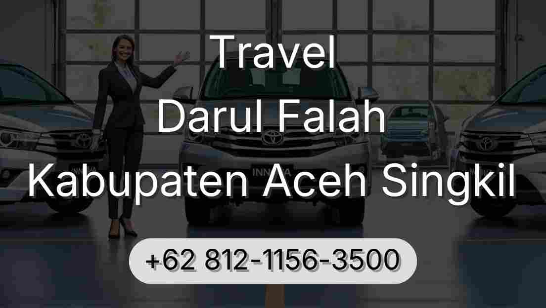 Travel Darul Falah Kabupaten Aceh Singkil