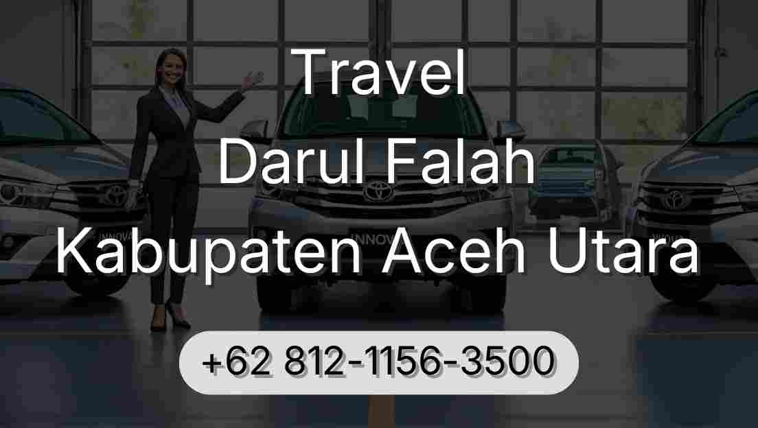 Travel Darul Falah Kabupaten Aceh Utara