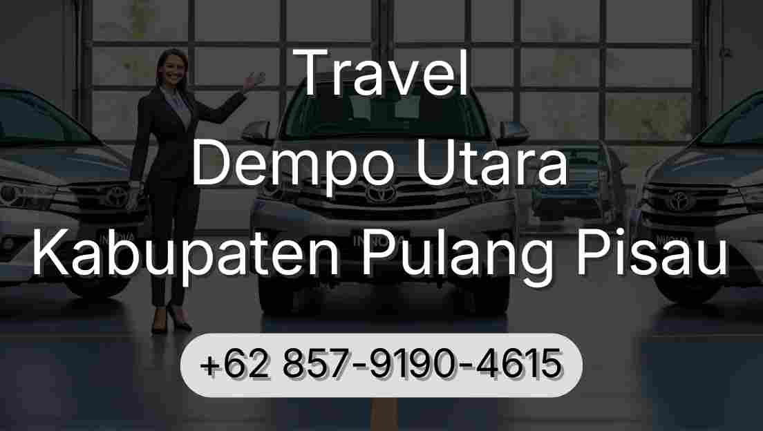 Travel Dempo Utara Kabupaten Pulang Pisau