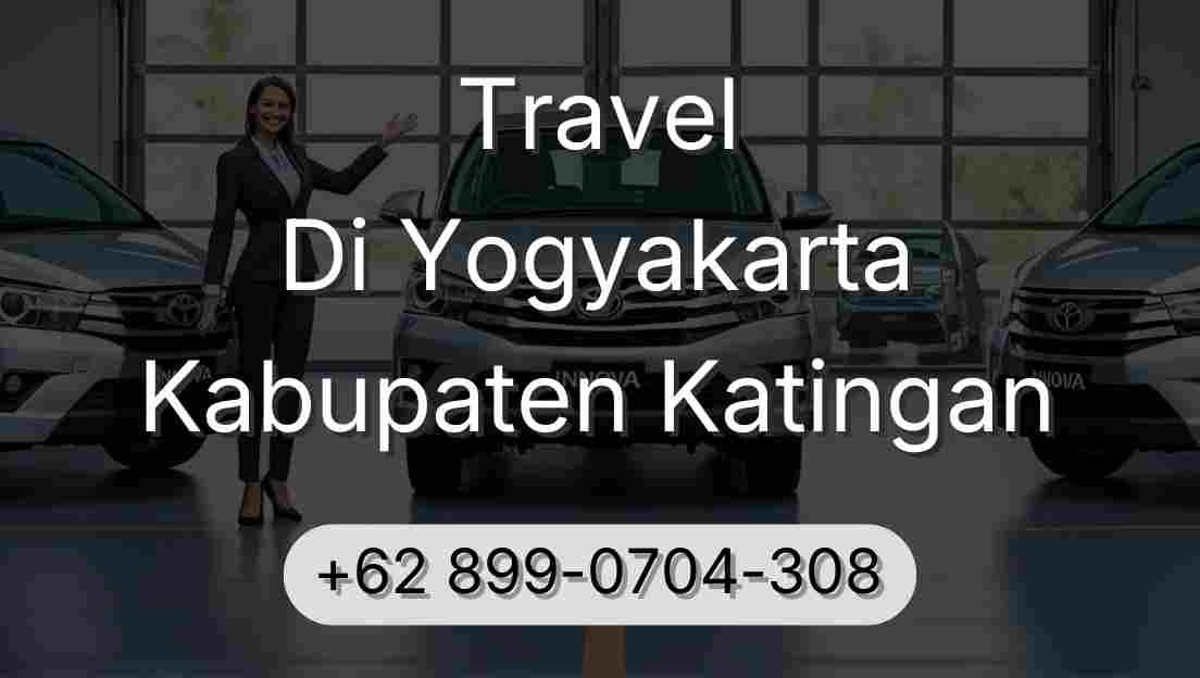Travel Di Yogyakarta Kabupaten Katingan