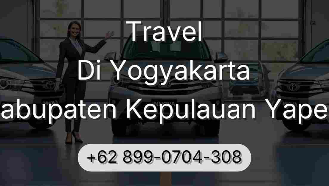 Travel Di Yogyakarta Kabupaten Kepulauan Yapen
