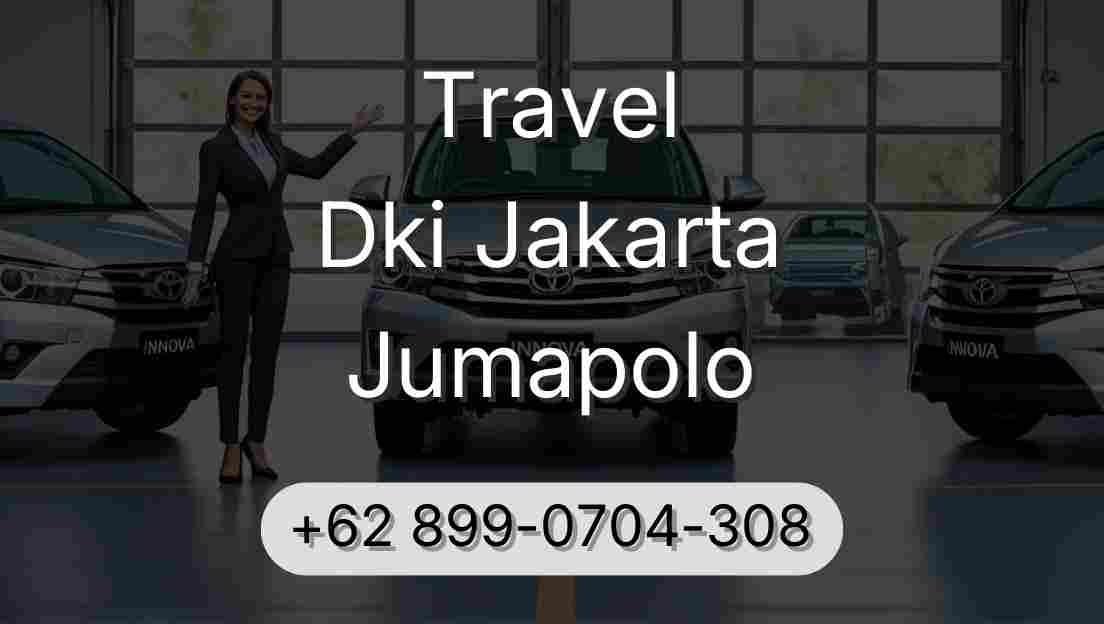 Travel Dki Jakarta Jumapolo