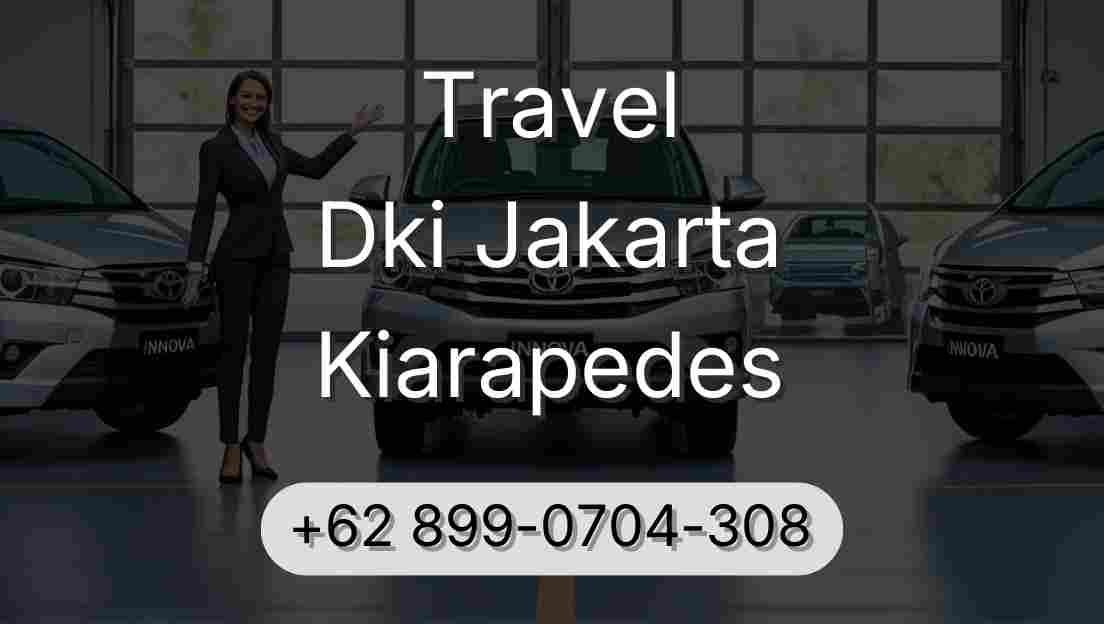 Travel Dki Jakarta Kiarapedes