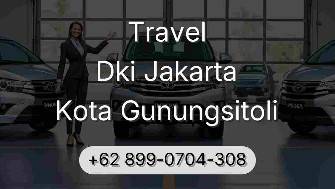Travel Dki Jakarta Kota Gunungsitoli