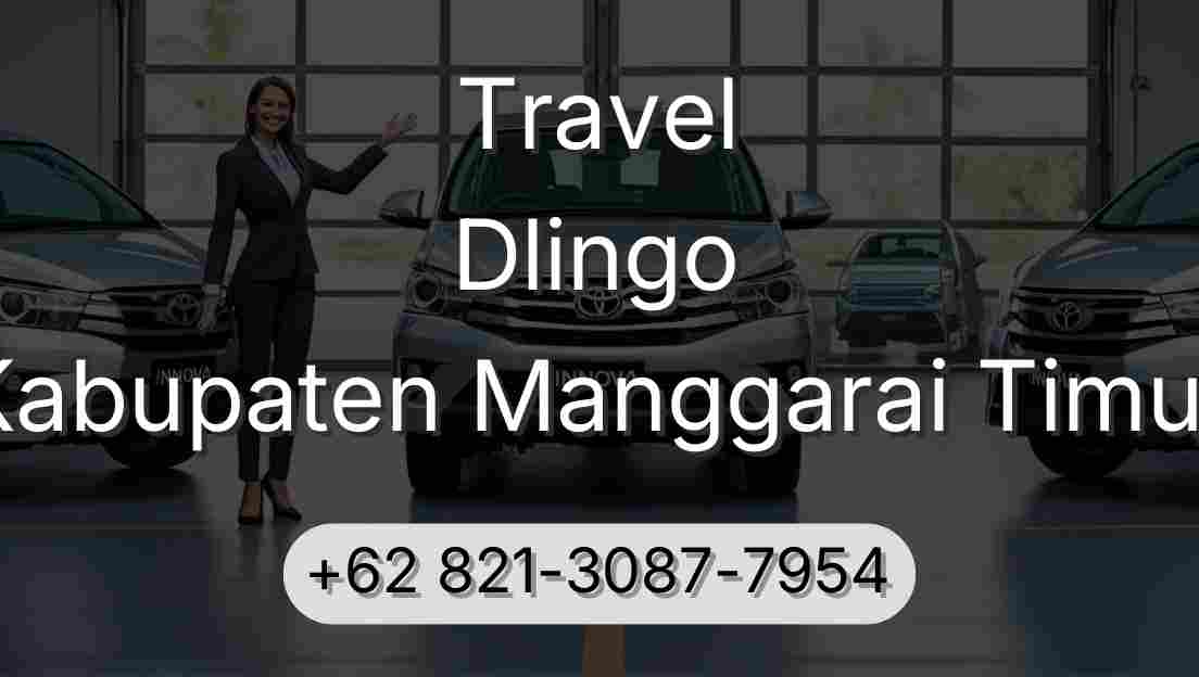 Travel Dlingo Kabupaten Manggarai Timur