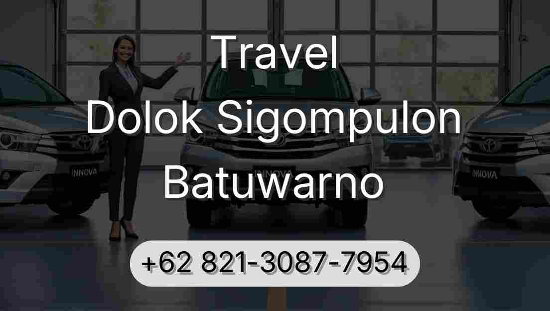 Travel Dolok Sigompulon Batuwarno
