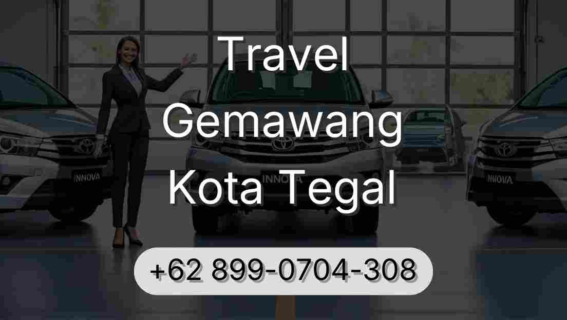Travel Gemawang Kota Tegal