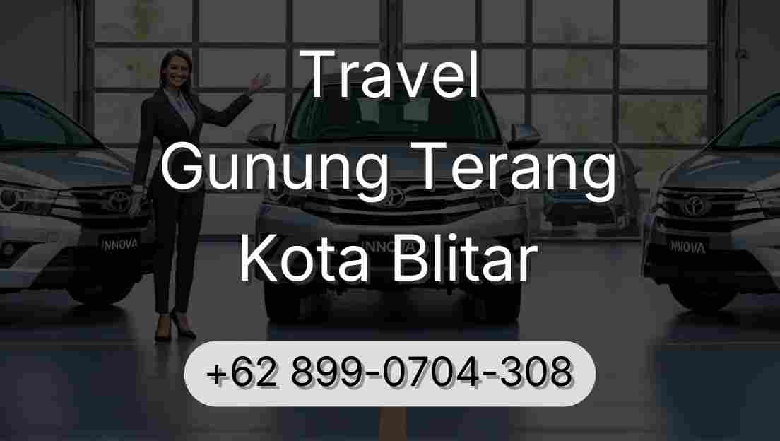Travel Gunung Terang Kota Blitar
