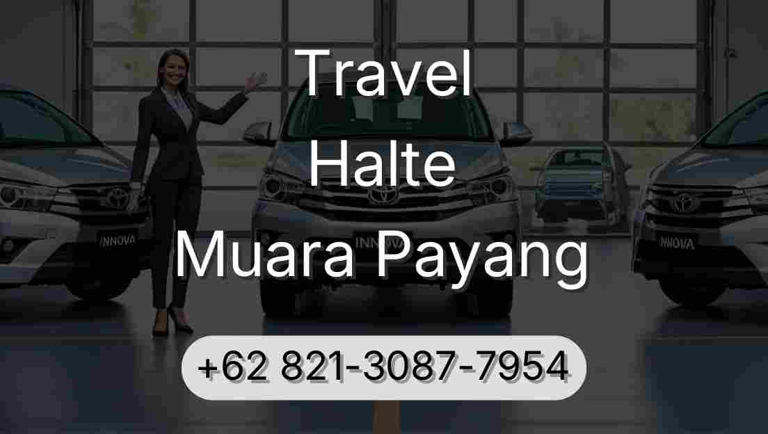 Travel Halte Muara Payang