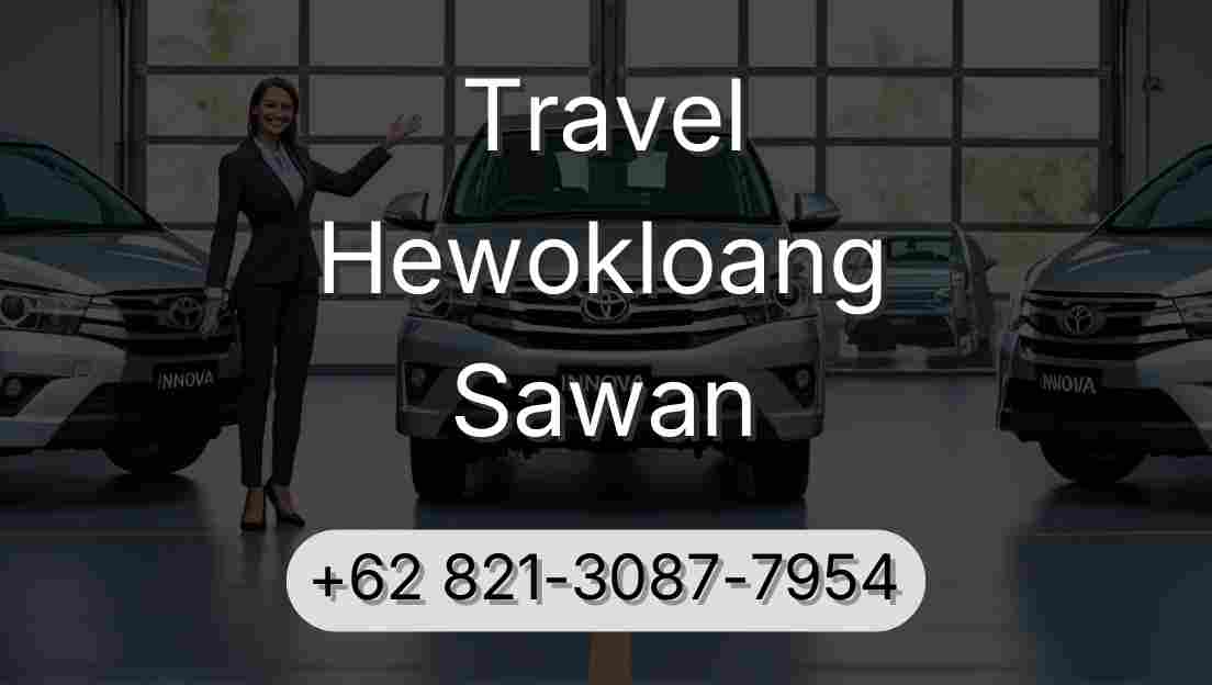 Travel Hewokloang Sawan