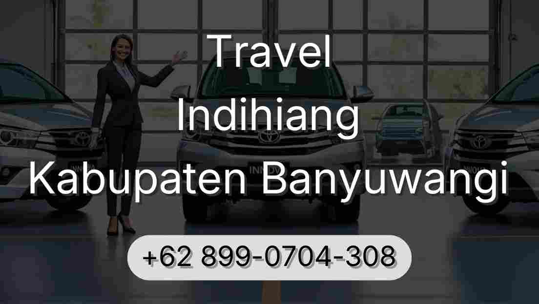 Travel Indihiang Kabupaten Banyuwangi