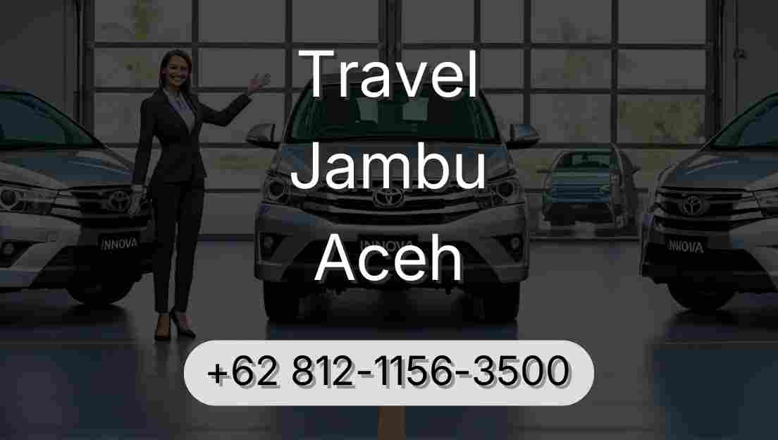 Travel Jambu Aceh