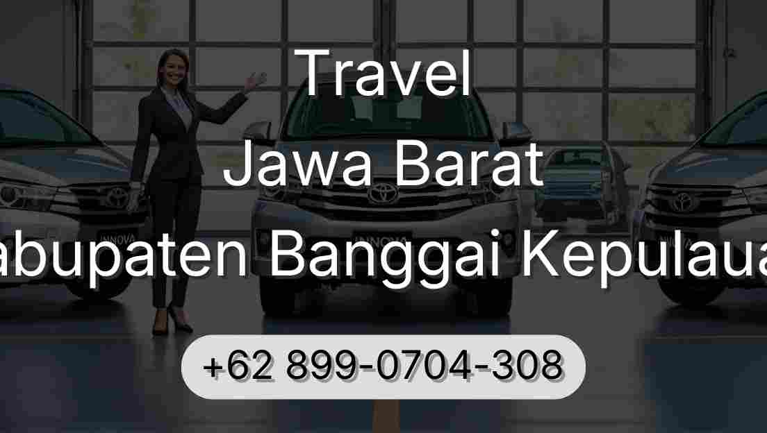 Travel Jawa Barat Kabupaten Banggai Kepulauan