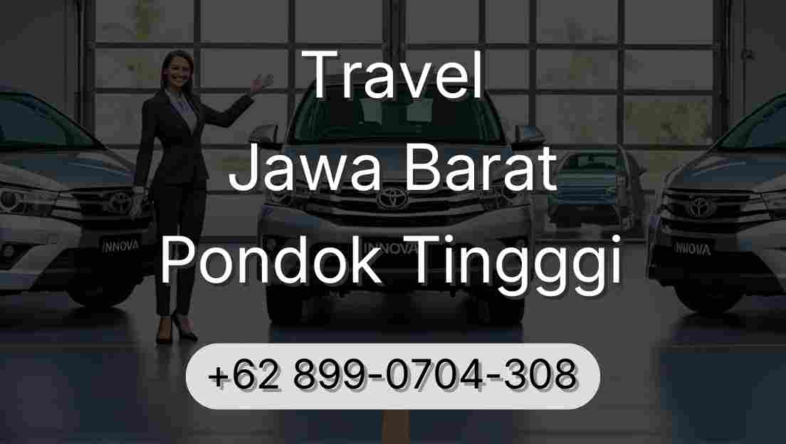 Travel Jawa Barat Pondok Tingggi
