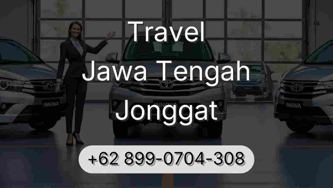 Travel Jawa Tengah Jonggat