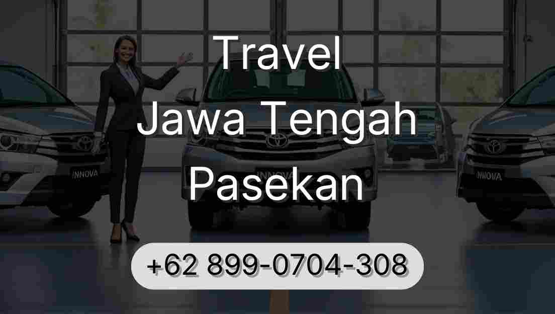 Travel Jawa Tengah Pasekan