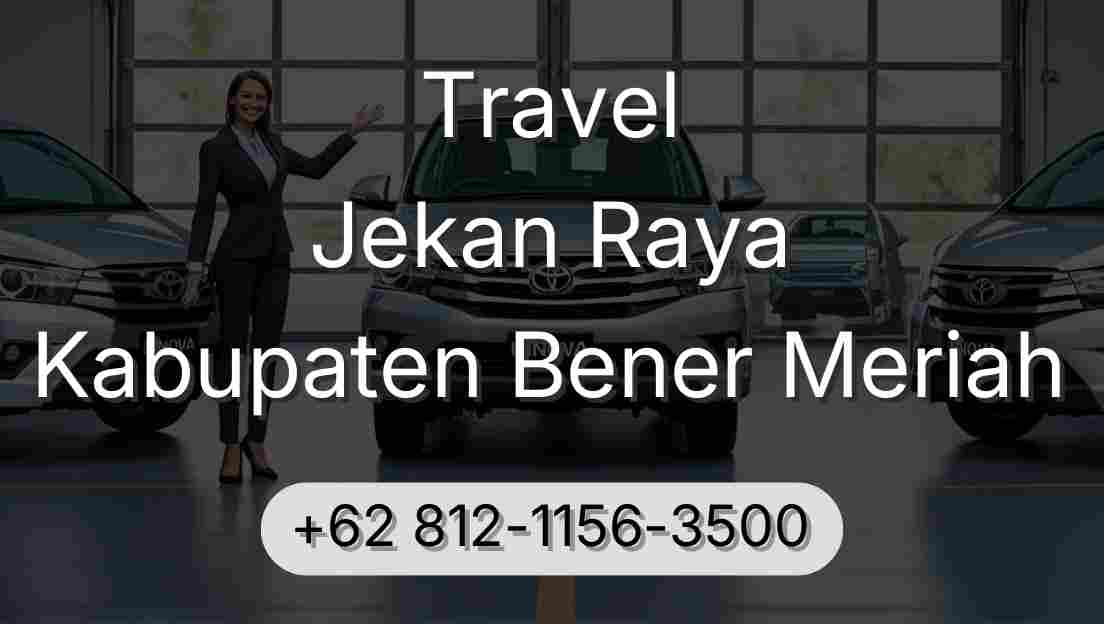 Travel Jekan Raya Kabupaten Bener Meriah