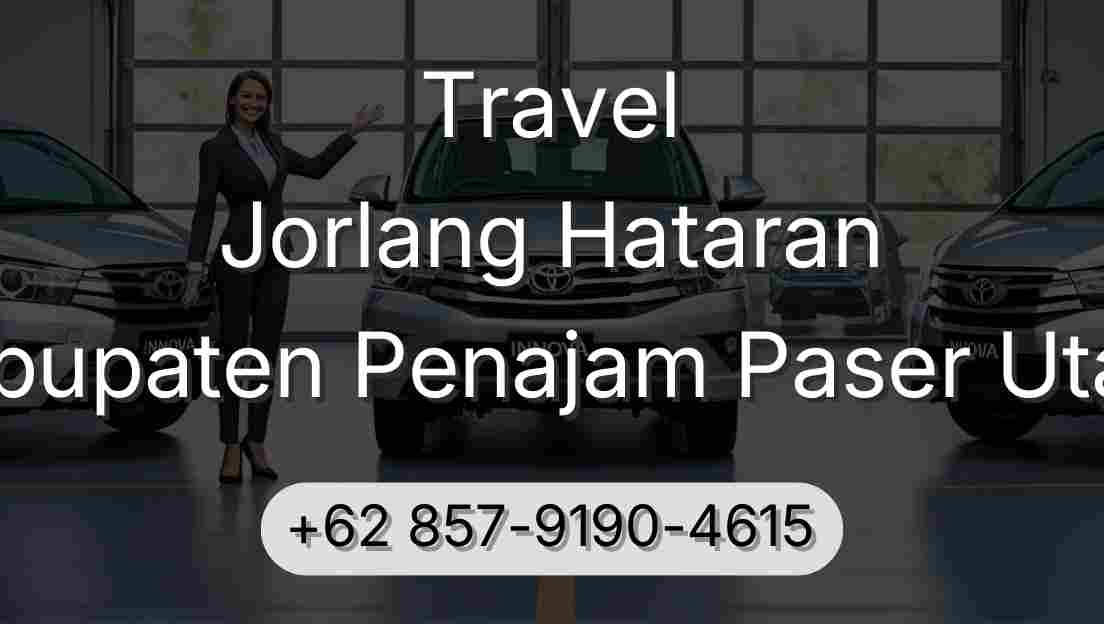Travel Jorlang Hataran Kabupaten Penajam Paser Utara