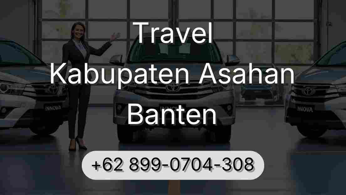 Travel Kabupaten Asahan Banten