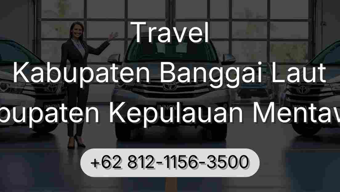 Travel Kabupaten Banggai Laut Kabupaten Kepulauan Mentawai