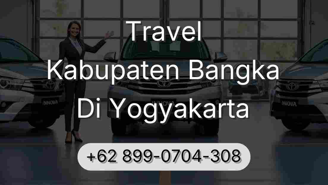 Travel Kabupaten Bangka Di Yogyakarta